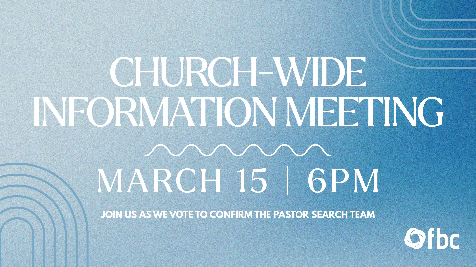 Church-Wide Information Meeting.jpg
